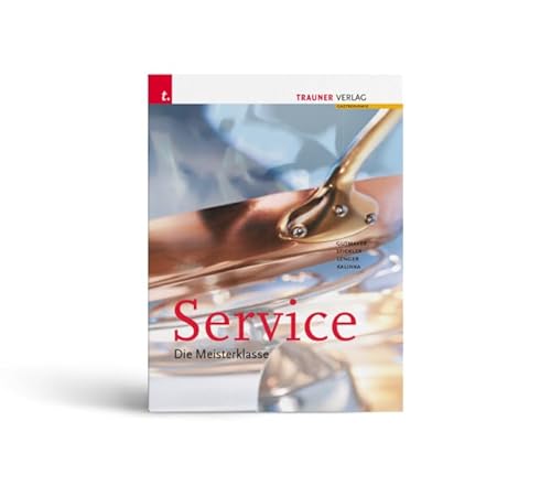 Service. Die Meisterklasse von Trauner Verlag