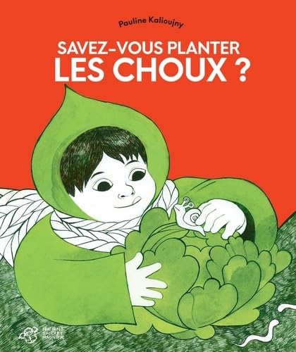 Savez-vous planter les choux ? von THIERRY MAGNIER