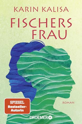 Fischers Frau: Roman | Von der Bestseller-Autorin von »Sungs Laden« | "Wunderbar zu lesen" buch aktuell erlesen über »Bergsalz« Fischers Frau: Roman | Von der Bestseller-Autorin von »Sungs Laden« | "Wunderbar zu lesen" buch aktuell erlesen über »Bergsalz«