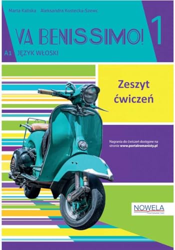 Va Benissimo! 1 Zeszyt ćwiczeń