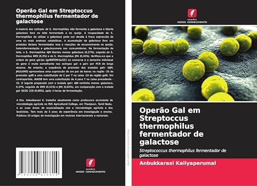 Operão Gal em Streptoccus thermophilus fermentador de galactose: Streptococcus thermophilus fermentador de galactose
