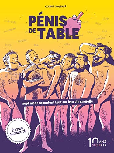 Pénis de table (édition augmentée) Nouvelle édition 10 ans von STEINKIS