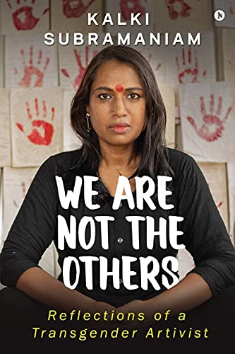 We Are Not The Others: Reflections of a Transgender Artivist