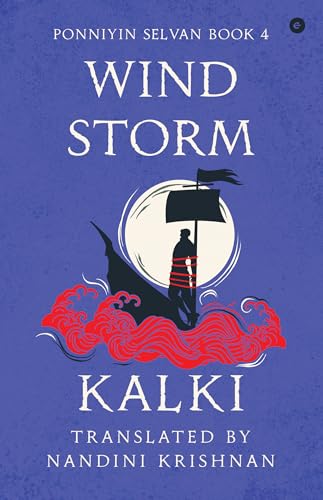 Wind Storm (Ponniyin Selvan Book 4) von Eka