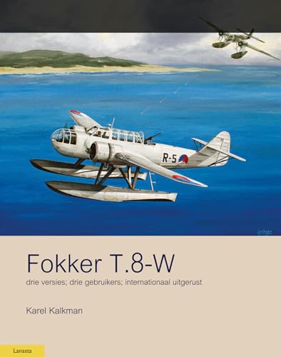 Fokker T.8w von Lanasta