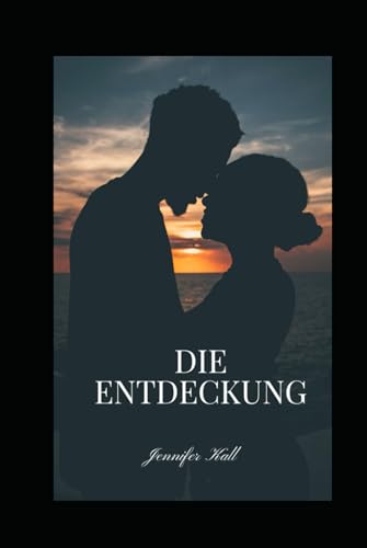 Die Entdeckung von Independently published