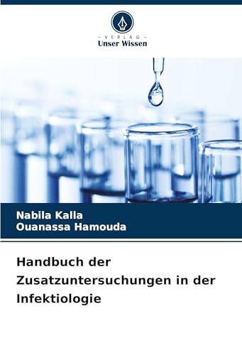 Handbuch der Zusatzuntersuchungen in der Infektiologie