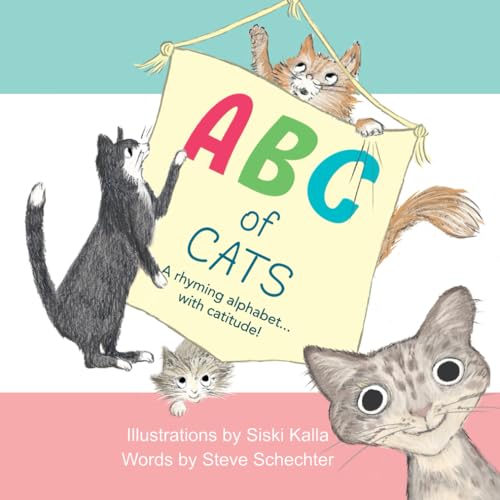 ABC of Cats: A rhyming alphabet with catitude von Catch a Leaf Publishing