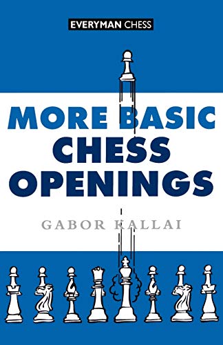 More Basic Chess Openings (Cadogan Chess Books)