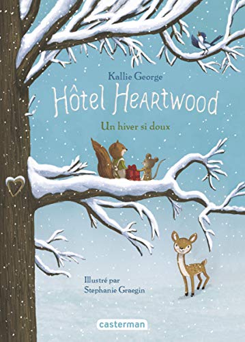 Hotel Heartwood, Tome 2 : Un hiver si doux