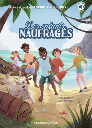 Les enfants naufragés Les enfants naufragés von FLAM JEUNESSE