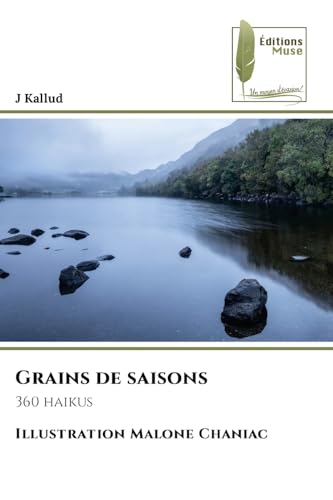 Grains de saisons: 360 haikusIllustration Malone Chaniac von Éditions Muse