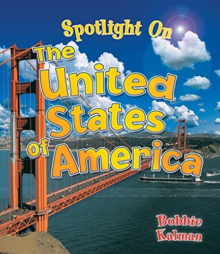 Spotlight on United States (Spotlight on My Country)