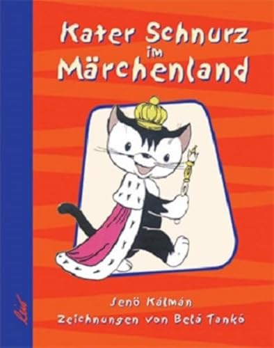 Kater Schnurz im Märchenland von leiv Leipziger Kinderbuch