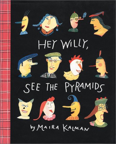 Hey Willy, See the Pyramids!