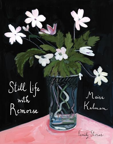 Still Life with Remorse: by Maira Kalman von Harper Influence