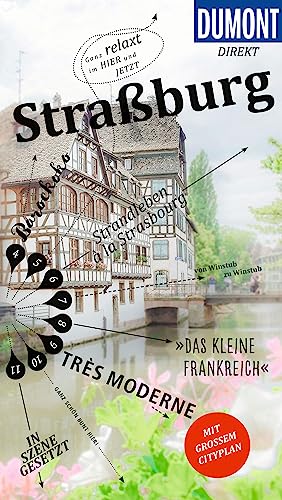 DUMONT direkt Reiseführer Straßburg: Mit großem Cityplan von Dumont Reise Vlg GmbH + C
