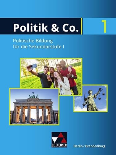 Politik & Co. – Berlin/Brandenburg - neu / Politik & Co. BE/BB 1 - neu: für die Jahrgangsstufen 7/8