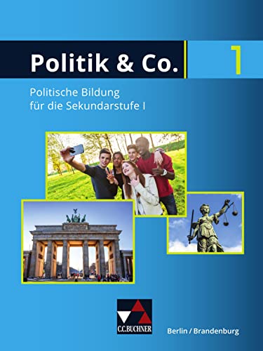 Politik & Co. – Berlin/Brandenburg - neu / Politik & Co. BE/BB 1 - neu: für die Jahrgangsstufen 7/8