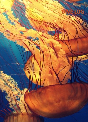Dive Log-Buch - Tauchlogbuch: DIN A6 mit 50 Seiten - um Ihre schönsten Tauchgänge festzuhalten Dive Log-Buch - Tauchlogbuch: DIN A6 mit 50 Seiten - um Ihre schönsten Tauchgänge festzuhalten