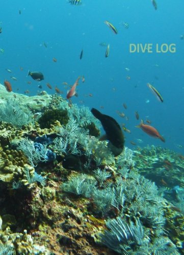 Dive Log: die schönsten Tauchgänge festhalten. von Kalsari von CreateSpace Independent Publishing Platform