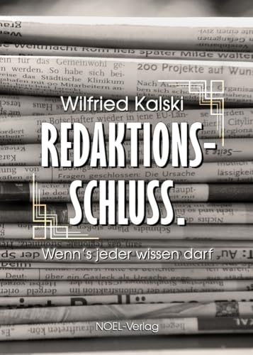 Redaktionsschluss.: Wenn’s jeder wissen darf