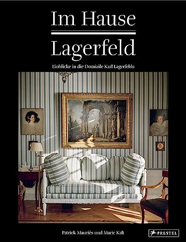 Im Hause Lagerfeld: Einblicke in die Domizile Karl Lagerfelds