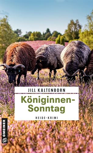 Königinnensonntag: Heide-Krimi (Chirurgin Nina Wedemeyer ermittelt)