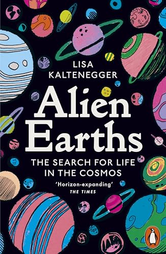 Alien Earths: Planet Hunting in the Cosmos von Random House