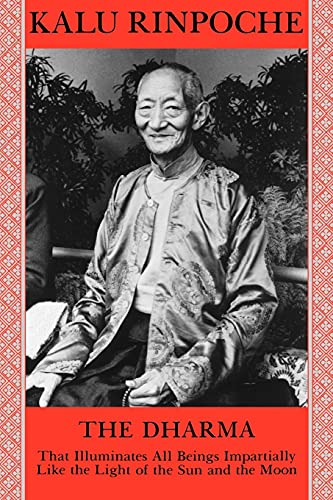 The Dharma: That Illuminates All Beings Impartially Like the Light of the Sun and the Moon: That Illuminates All Beings Impartially Like the Light of the Sun and Moon von SUNY PRESS