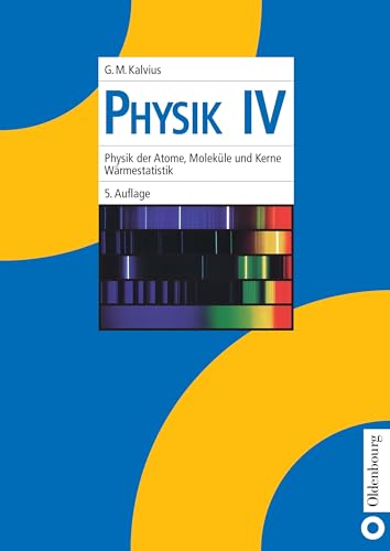 Physik, Bd.4, Physik der Atome, Moleküle und Kerne, Wärmestatistik von De Gruyter Oldenbourg