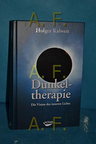 Dunkeltherapie: Die Vision des inneren Lichts Dunkeltherapie: Die Vision des inneren Lichts