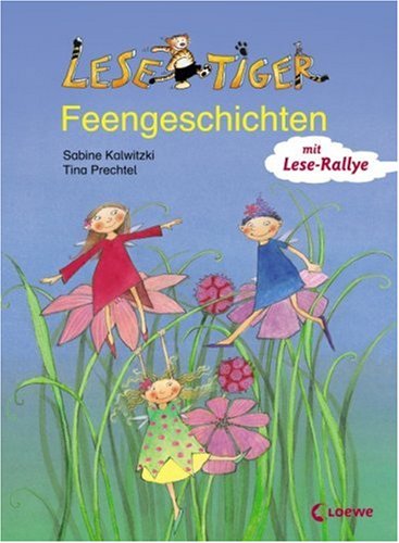 Lesetiger-Feengeschichten: Mit Lese-Rallye