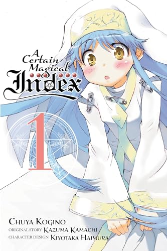 A Certain Magical Index, Vol. 1 (manga): Volume 1 (CERTAIN MAGICAL INDEX GN, Band 1) von Yen Press