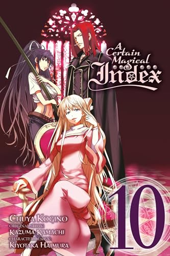 A Certain Magical Index, Vol. 10 (manga) (CERTAIN MAGICAL INDEX GN, Band 10)