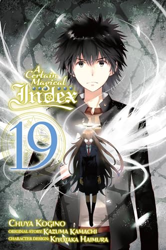 A Certain Magical Index, Vol. 19 (Manga) (CERTAIN MAGICAL INDEX GN)