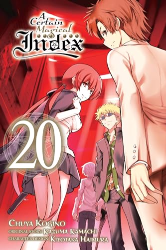 A Certain Magical Index, Vol. 20 (Manga) (CERTAIN MAGICAL INDEX GN, Band 20) von Yen Press