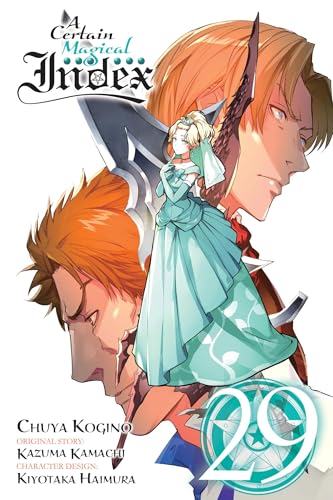 A Certain Magical Index, Vol. 29 (manga) (CERTAIN MAGICAL INDEX GN) von Yen Press
