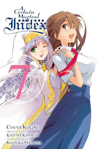 A Certain Magical Index, Vol. 7 (manga): Volume 7 (CERTAIN MAGICAL INDEX GN, Band 7)