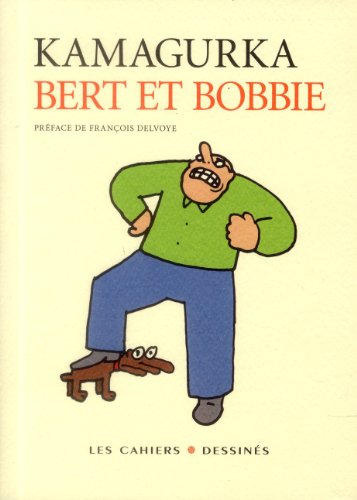 BERT ET BOBBIE von CAHIER DESSINE