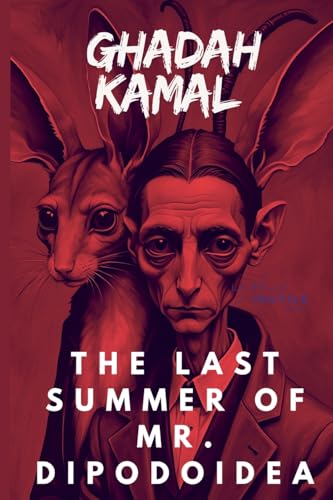 The last Summer of Mr. Dipodoidea von SULFUR EDITIONS