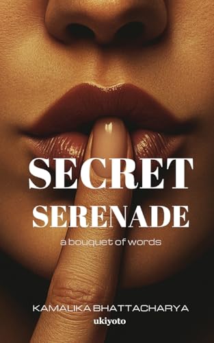 Secret Serenade von Ukiyoto Publishing