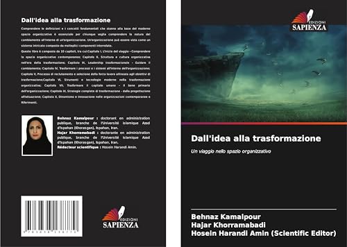 Dall'idea alla trasformazione: Un viaggio nello spazio organizzativo von Südwestdeutscher Verlag