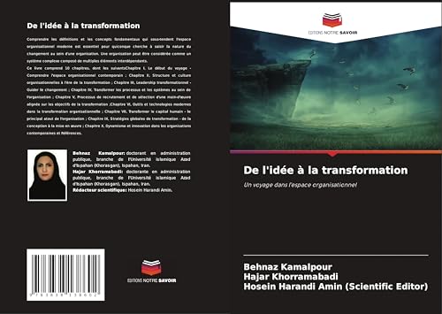 De l'idée à la transformation: Un voyage dans l'espace organisationnel De l'idée à la transformation: Un voyage dans l'espace organisationnel von Südwestdeutscher Verlag