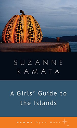 A Girls' Guide to the Islands (Gemma Open Door) von Gemma Open Door