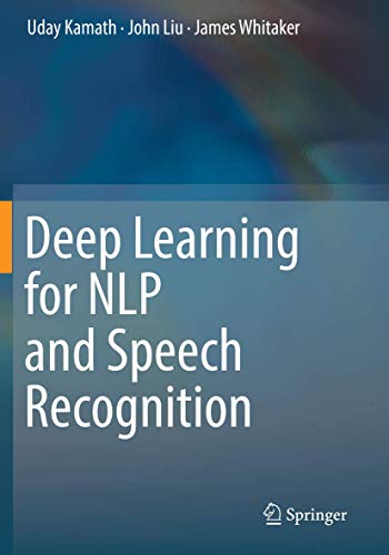 Deep Learning for NLP and Speech Recognition von Springer