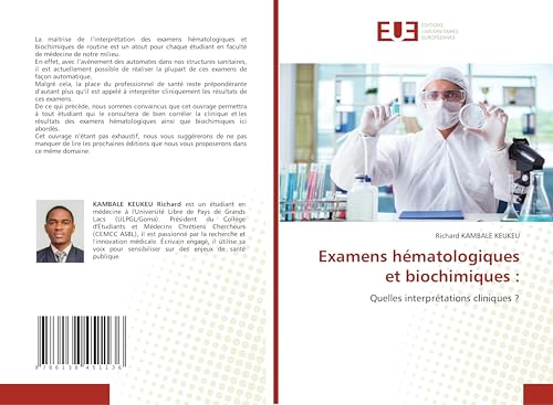 Examens hématologiques et biochimiques :: Quelles interprétations cliniques ? von Éditions universitaires européennes