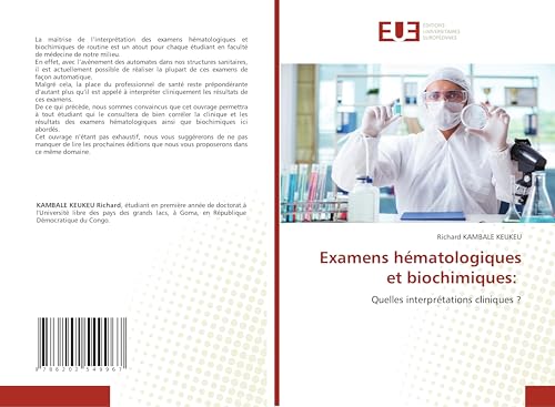 Examens hématologiques et biochimiques:: Quelles interprétations cliniques ? von Éditions universitaires européennes