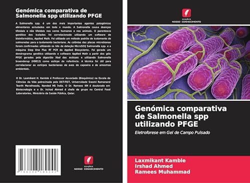Genómica comparativa de Salmonella spp utilizando PFGE: Eletroforese em Gel de Campo Pulsado