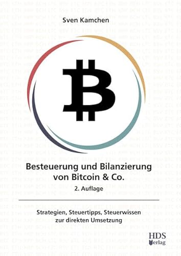 Besteuerung und Bilanzierung von Bitcoin & Co. von HDS-Verlag
